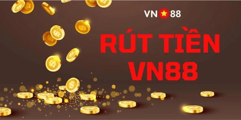 Đa dạng phương pháp rút tiền VN88 